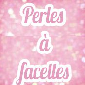 Perles à Facettes